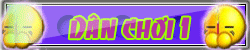 ♥ Dân chơi ♥ ♥ Dân chơi ♥